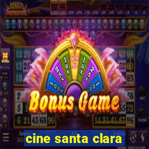 cine santa clara